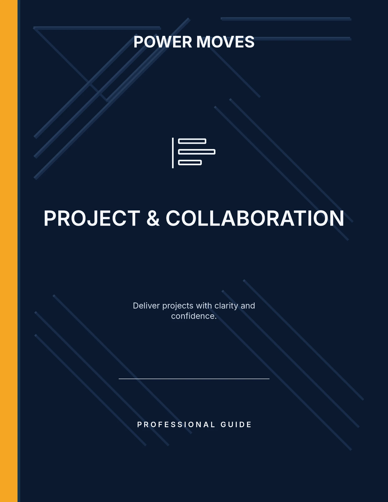 Cover of Project & Collaboration Professional Guide, a Power Moves professional guide