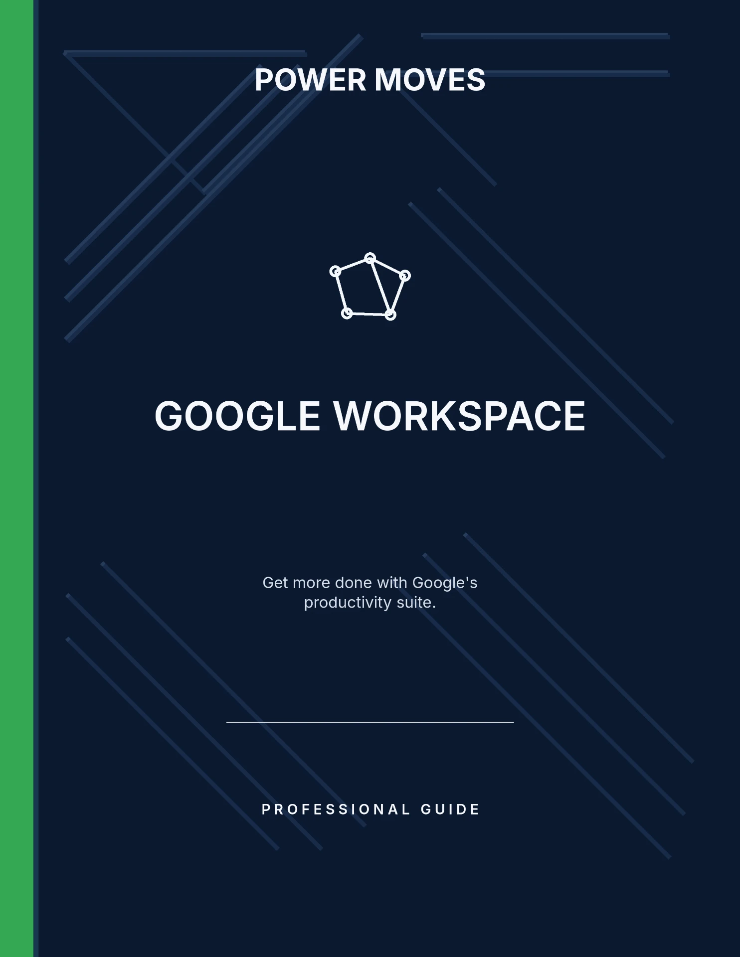Cover of Google Workspace Professional Guide, a Power Moves professional guide